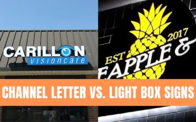 Channel Letter Signs vs. Light Box Signs: Making Your Storefront Shine